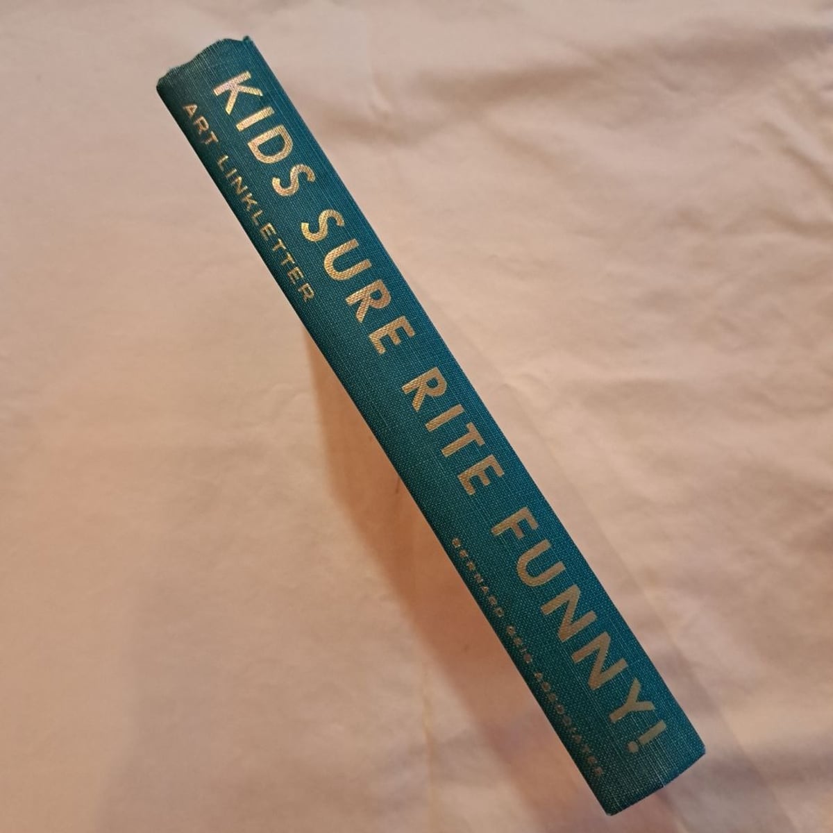 Kids Sure Rite Funny! by Art Linkletter, Hardcover | Pangobooks