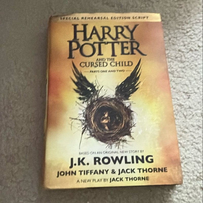 Harry Potter and the Cursed Child Parts One and Two (Special Rehearsal Edition Script)