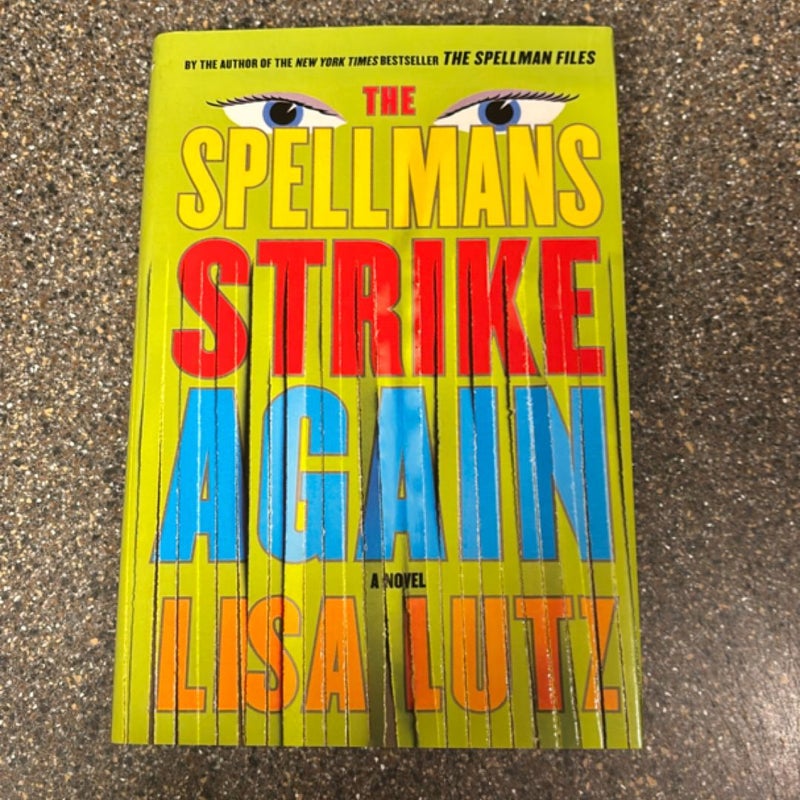 The Spellmans Strike Again