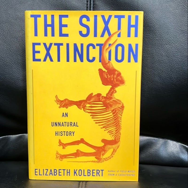 The Sixth Extinction