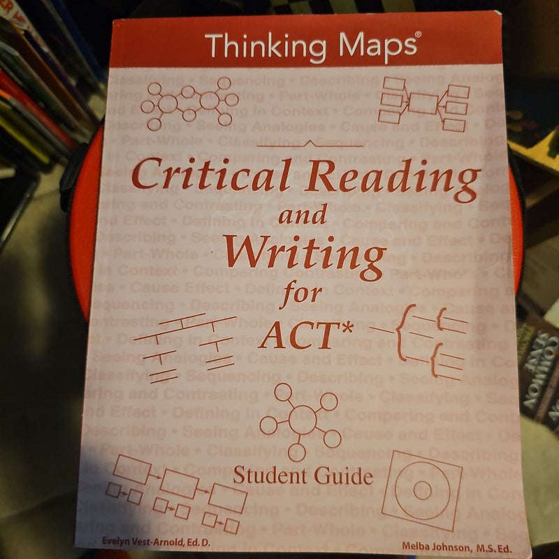 Critical Reading and Writing for ACT