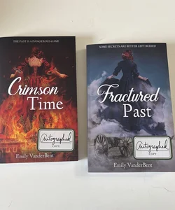 SIGNED Crimson Time & Fractured Past 