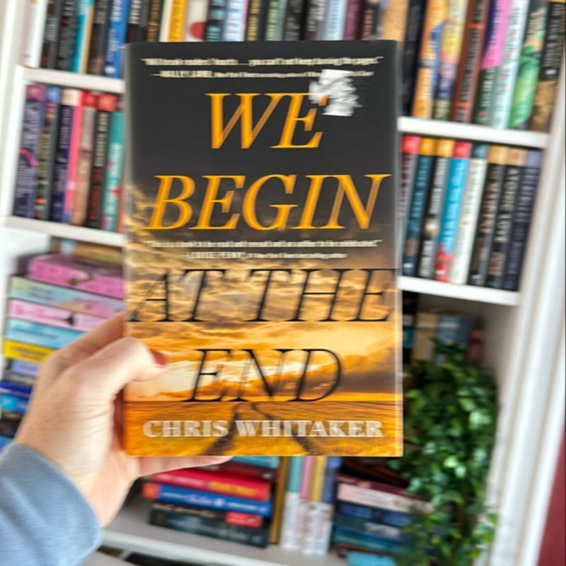 We Begin at the End