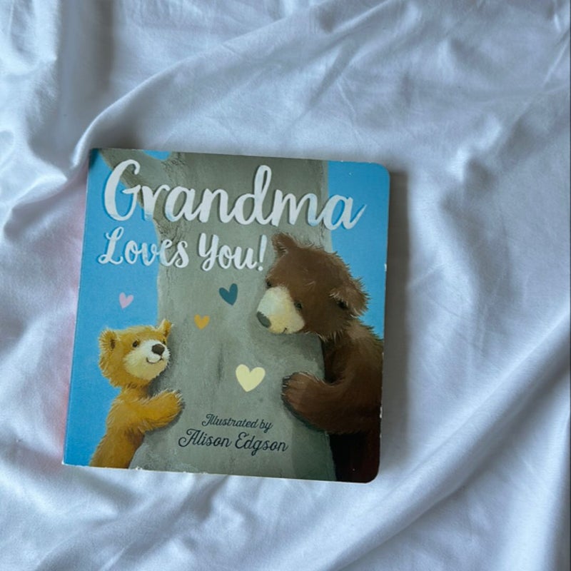 Grandma Loves You!