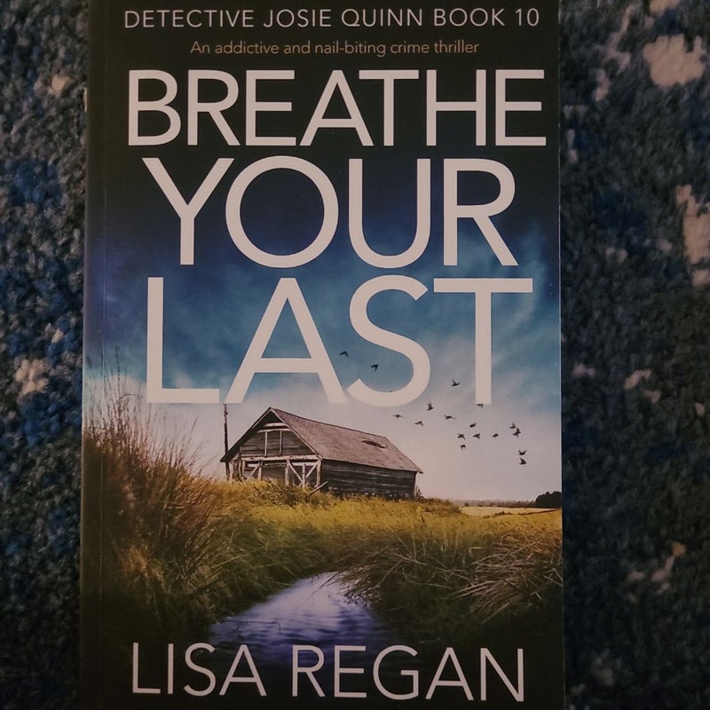 Breathe Your Last