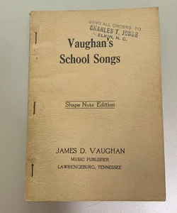 Vaughan’s School Songs 