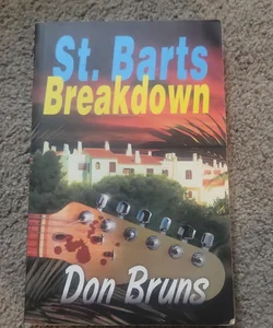 St. Barts Breakdown