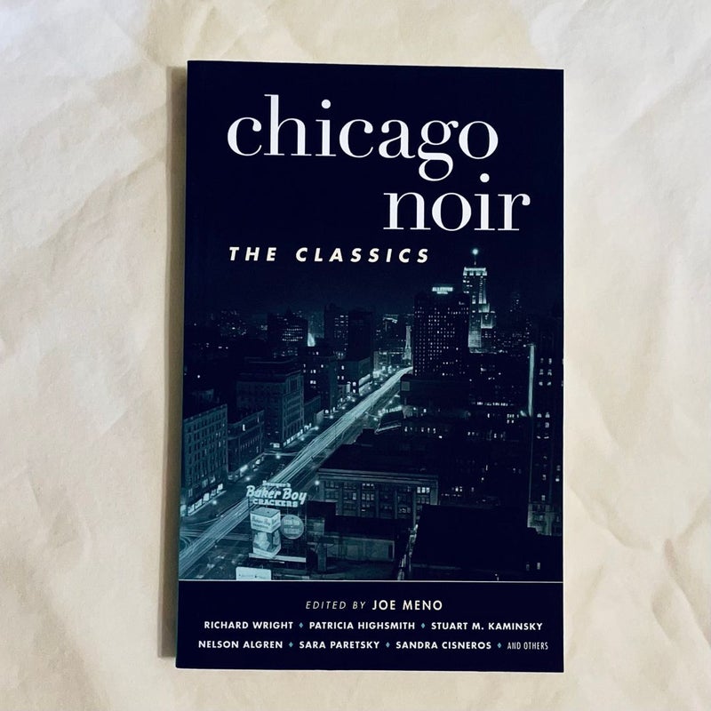 Chicago Noir: the Classics