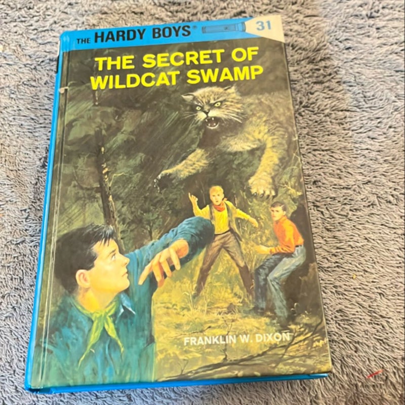 Hardy Boys 31: the Secret of Wildcat Swamp