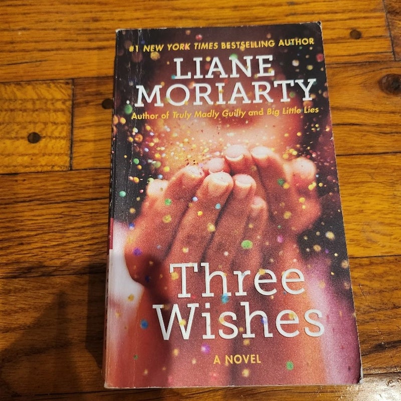 Three Wishes