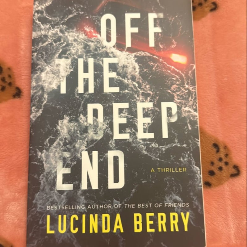 Off the Deep End