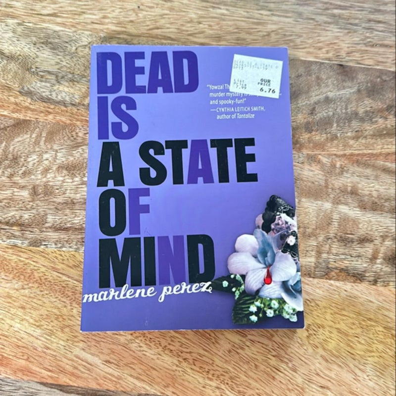 Dead Is a State of Mind