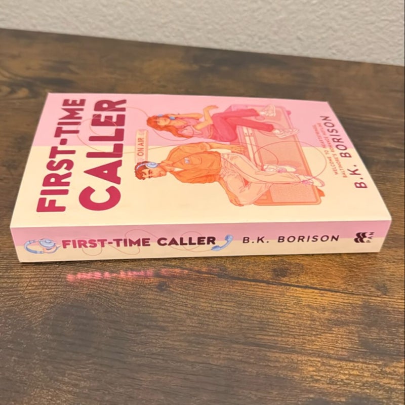 First Time Caller