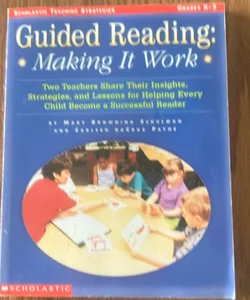 Guided Reading Making It Work