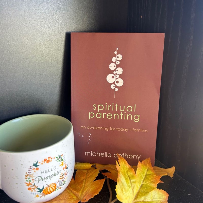 Spiritual Parenting