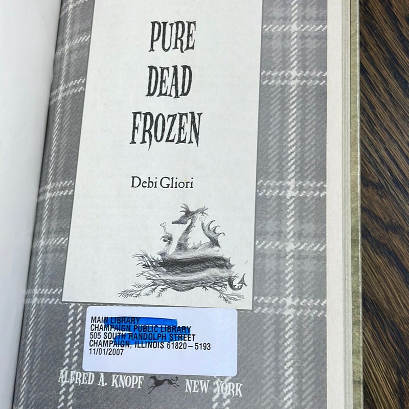 Pure Dead Frozen