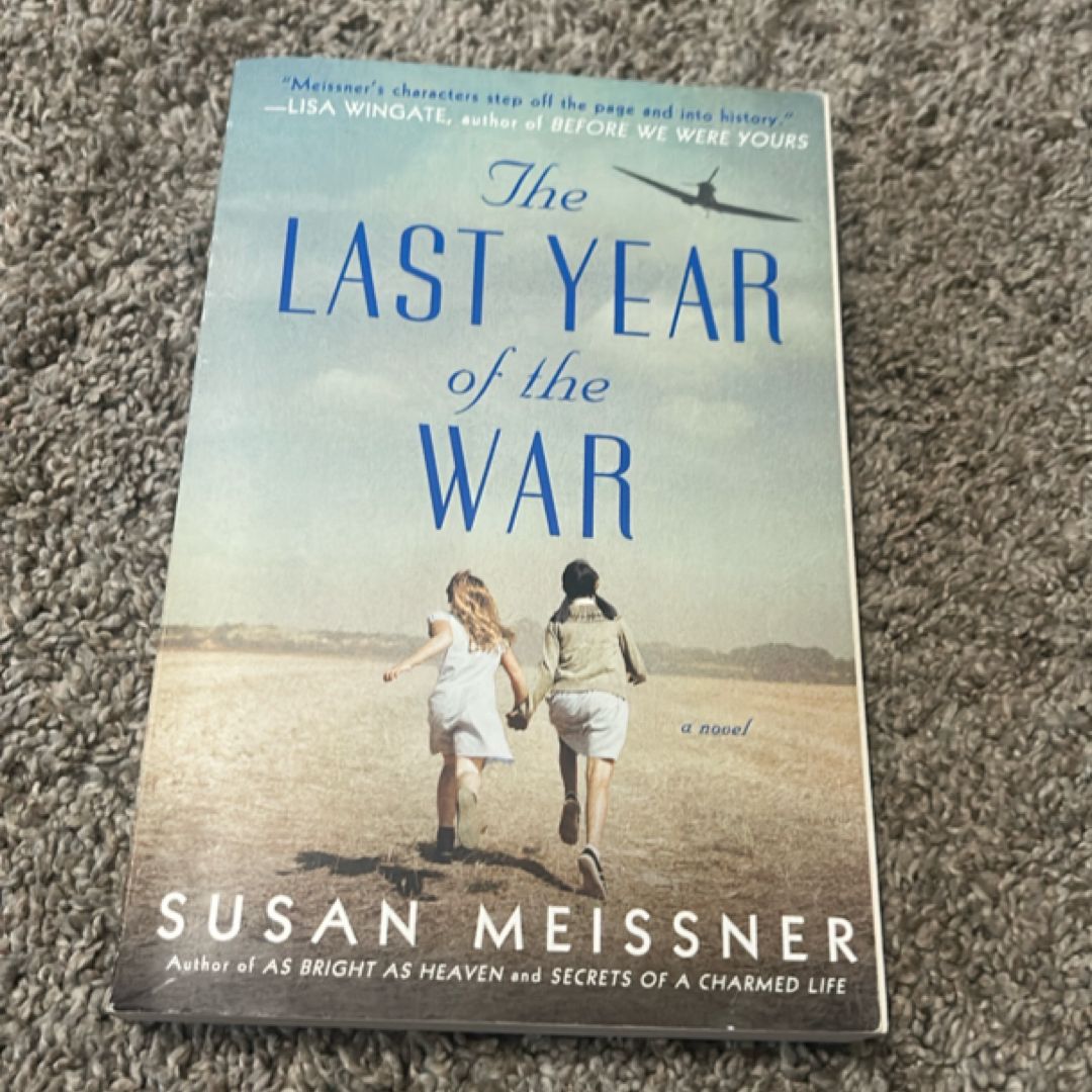 The Last Year of the War