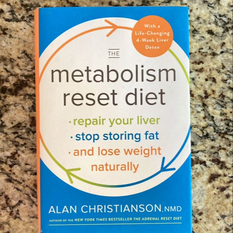 The Metabolism Reset Diet