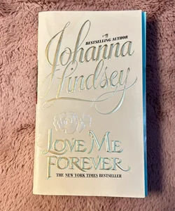 Love Me Forever *Stepback 1st Edition 1st Printing*