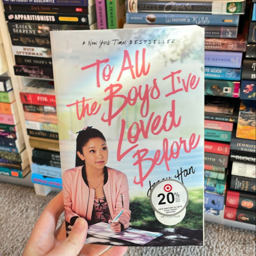To All the Boys I've Loved Before