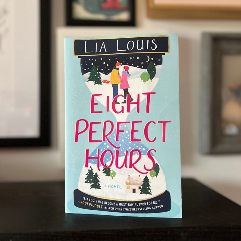 Eight Perfect Hours