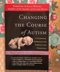 Changing the Course of Autism