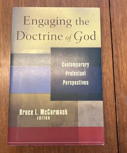 Engaging the Doctrine of God