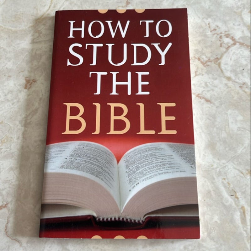 How to Study the Bible