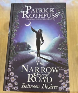 The Narrow Road Between Desires UK EDITION