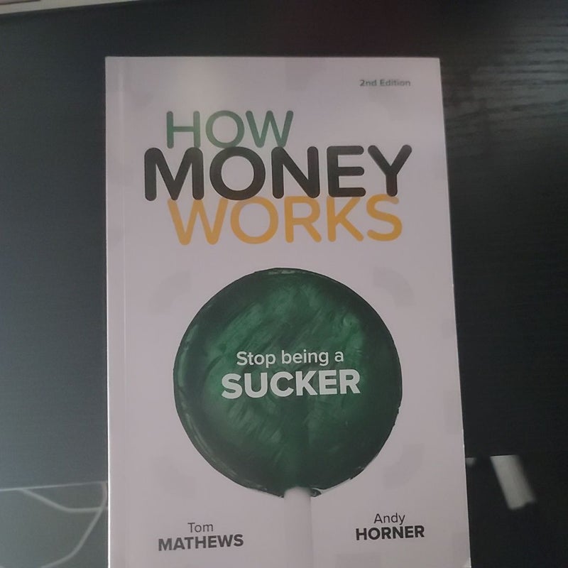 How Money Works