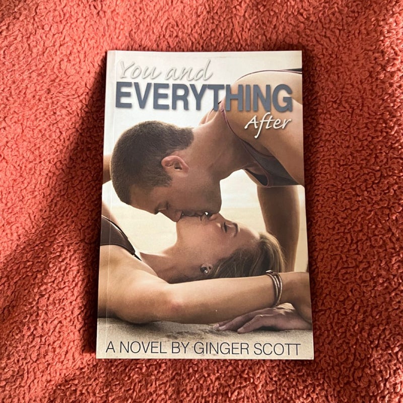 You and Everything After