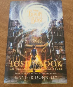 Beauty and the Beast: Lost in a Book (First Hardcover Edition)