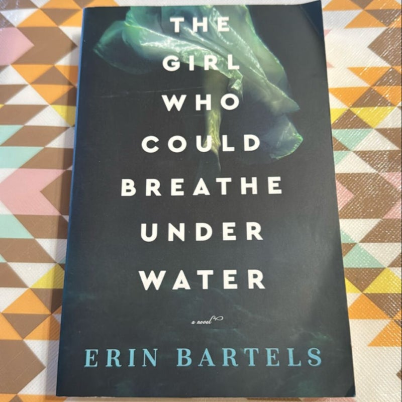 The Girl Who Could Breathe under Water