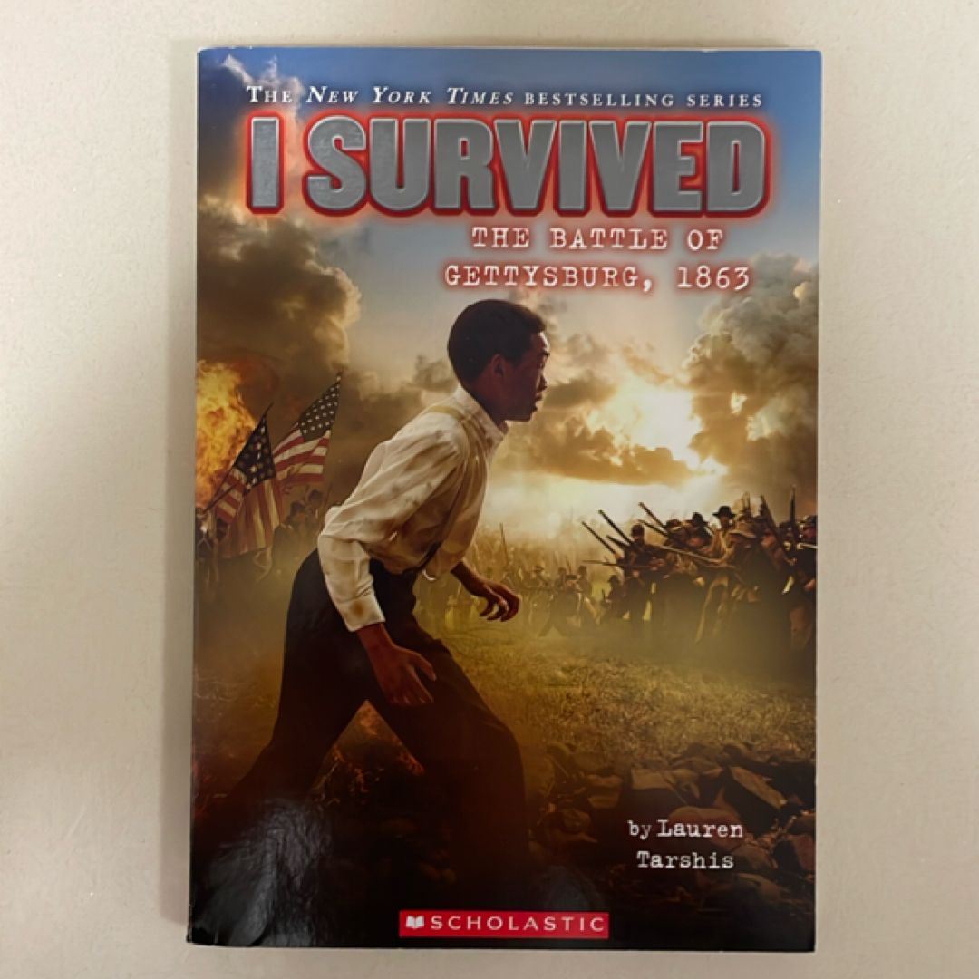 I Survived the Battle of Gettysburg 1863