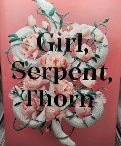 Fairyloot Signed Special Edition - Girl, Serpent, Thorn by Melissa Bashardoust
