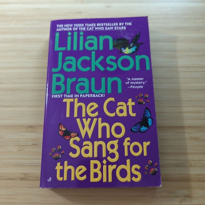 The Cat Who Sang for the Birds