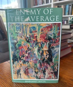 Enemy Of The Average