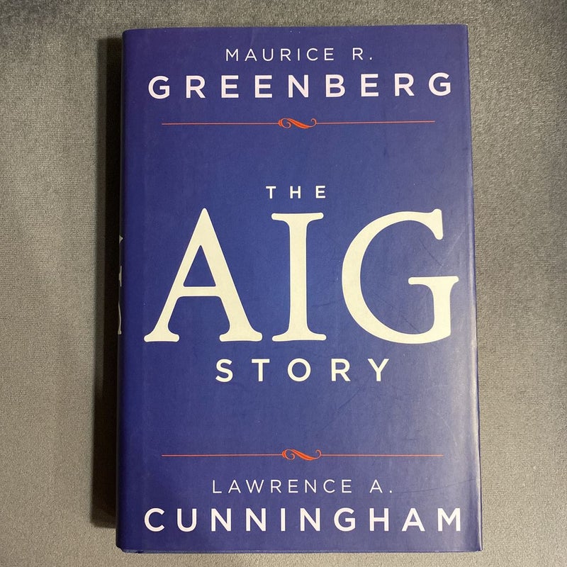 The AIG Story, + Website