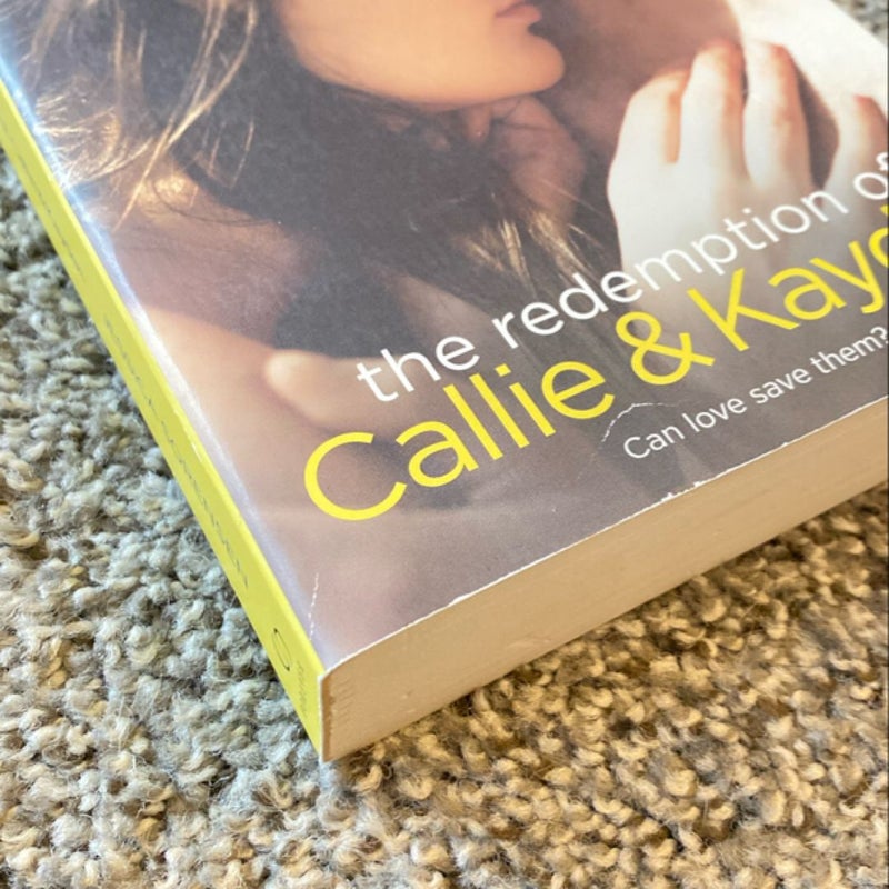 The Redemption of Callie & Kayden