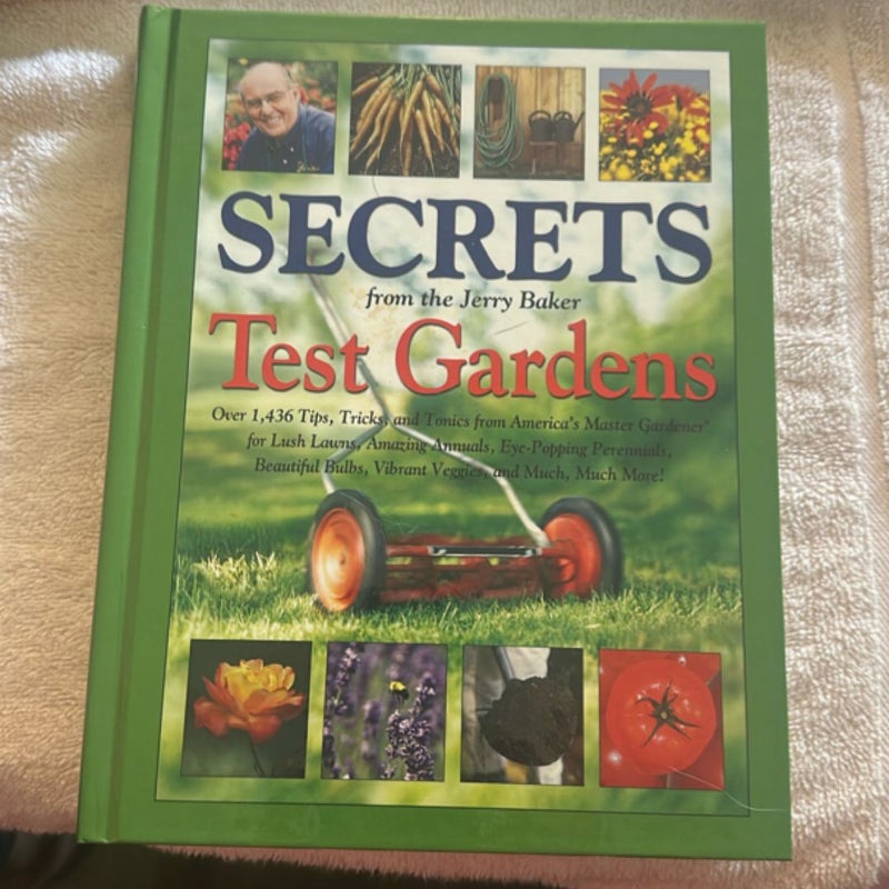 Secrets from the Jerry Baker Test Gardens