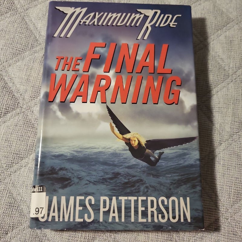 The Final Warning