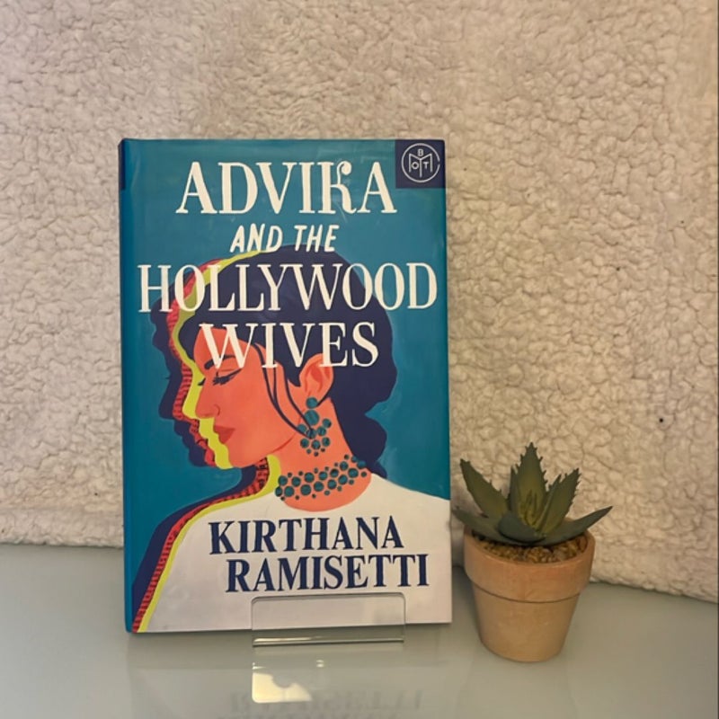 Advika and the Hollywood Wives