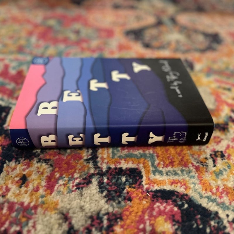 Betty: A novel - Hardcover By McDaniel, Tiffany - BOTM VERY GOOD