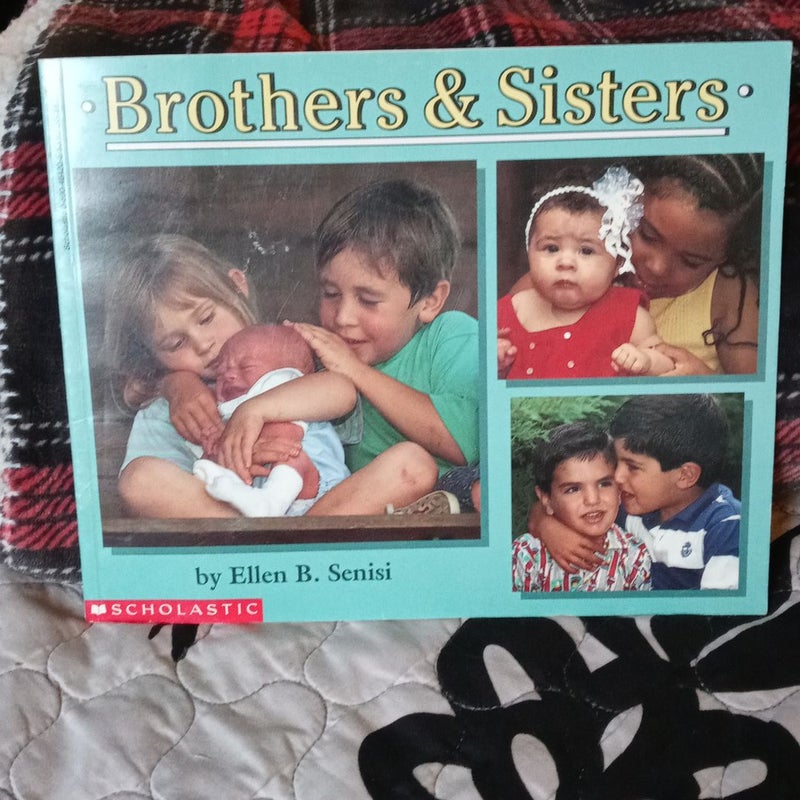 Brothers and Sisters