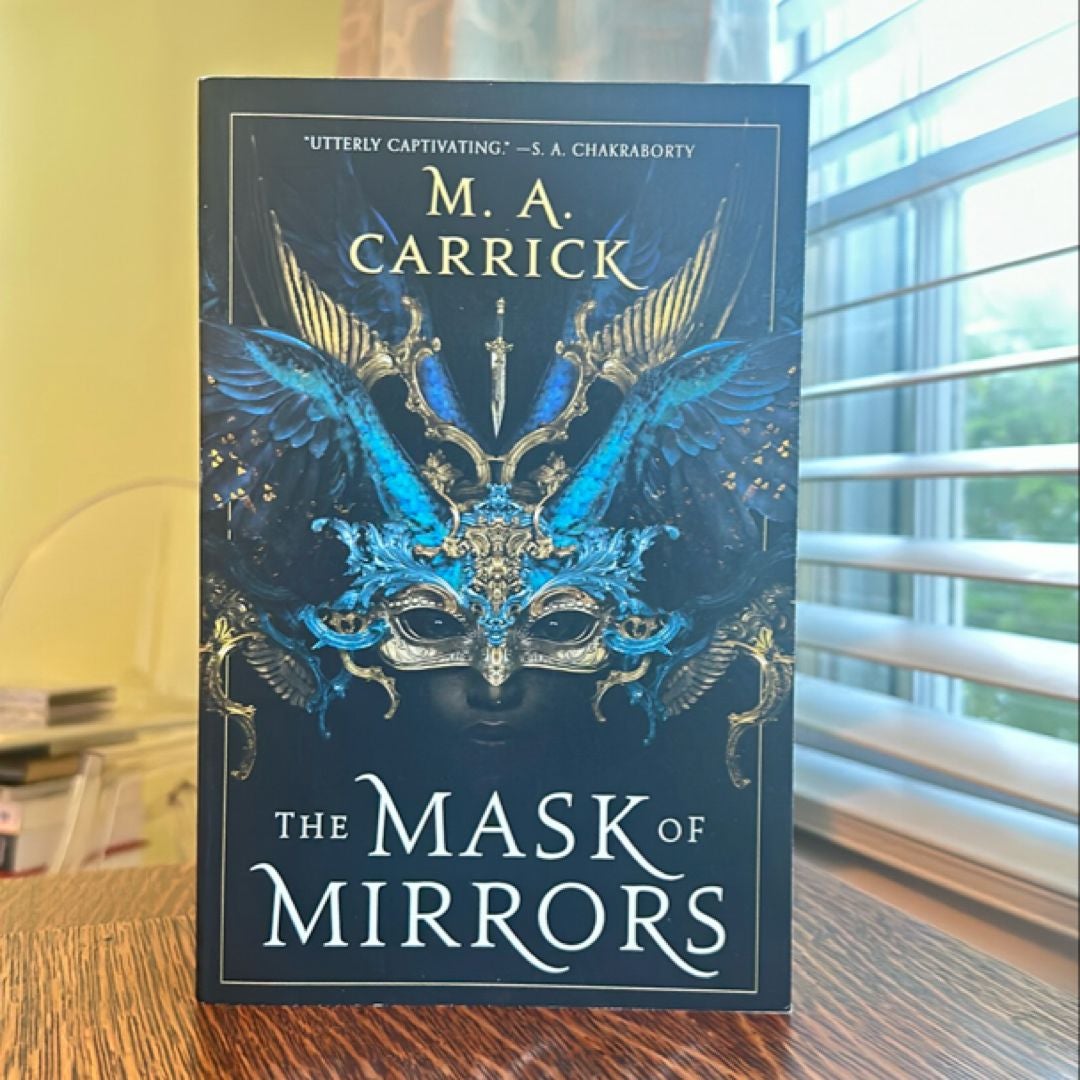 The Mask of Mirrors