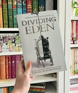 Dividing Eden (First Edition)