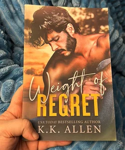 Weight of Regret *SIGNED* 