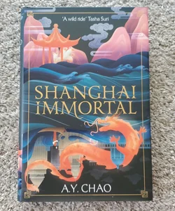 Shanghai Immortal (Fairyloot Signed)