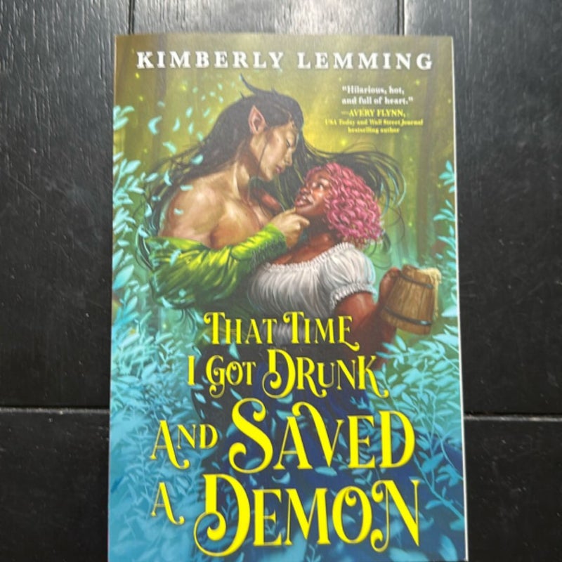 That Time I Got Drunk and Saved a Demon