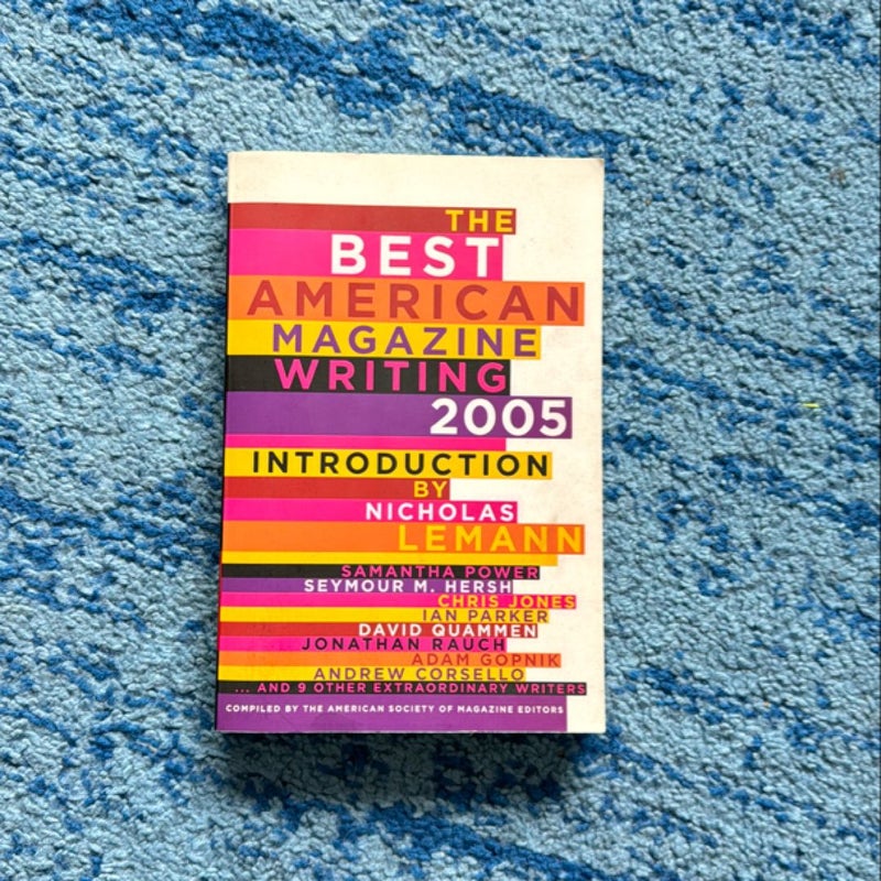 The Best American Magazine Writing 2005